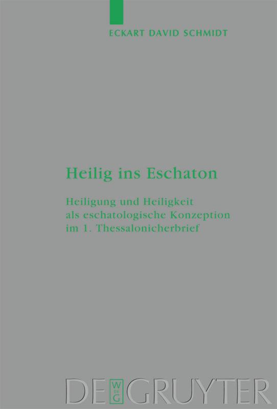 Heilig ins Eschaton