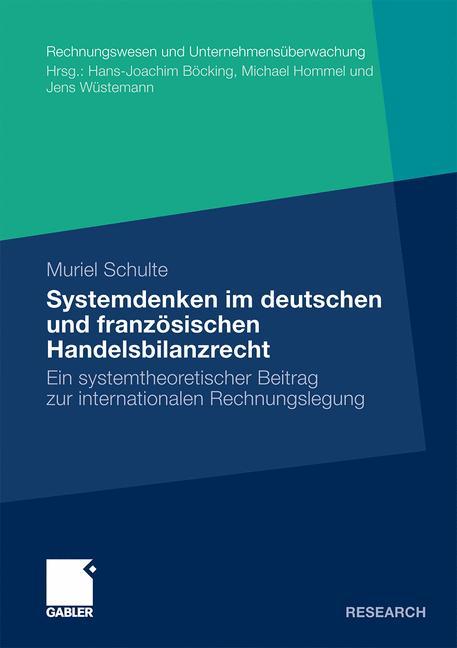 Systemdenken im deutschen und französischen Handelsrecht