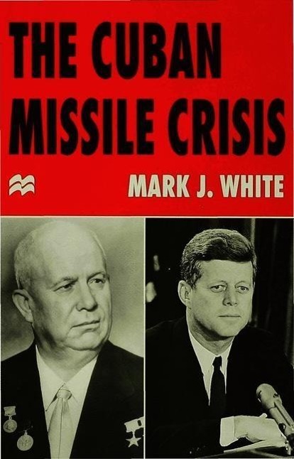 The Cuban Missile Crisis