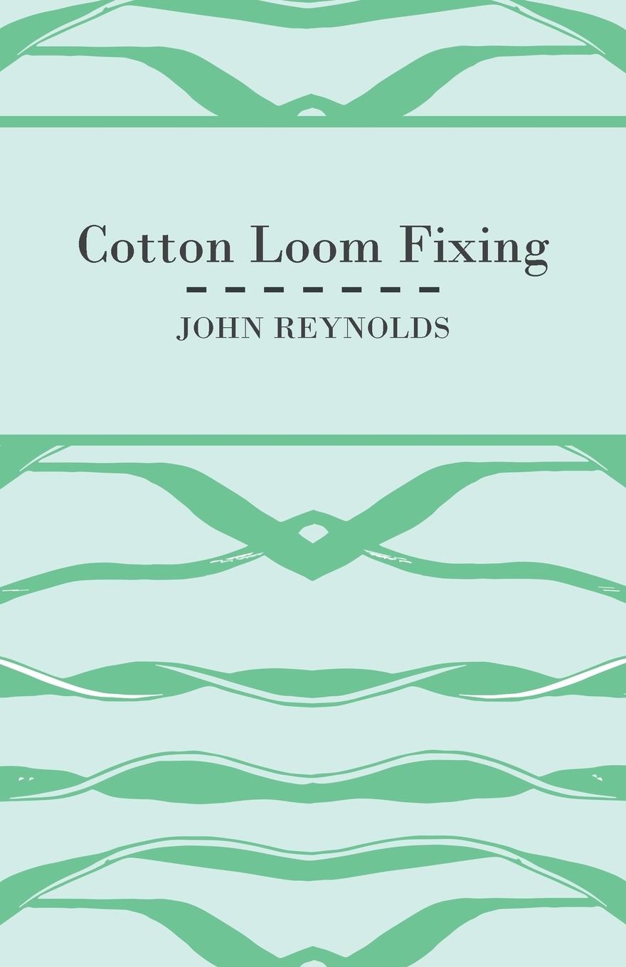 Cotton Loom Fixing