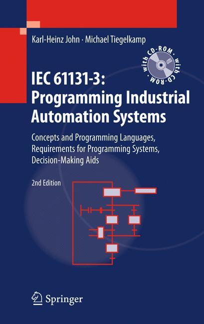 IEC 61131-3: Programming Industrial Automation Systems