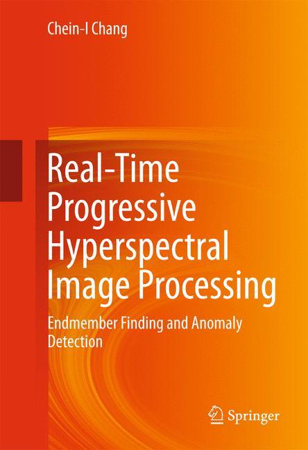 Real-Time Progressive Hyperspectral Image Processing