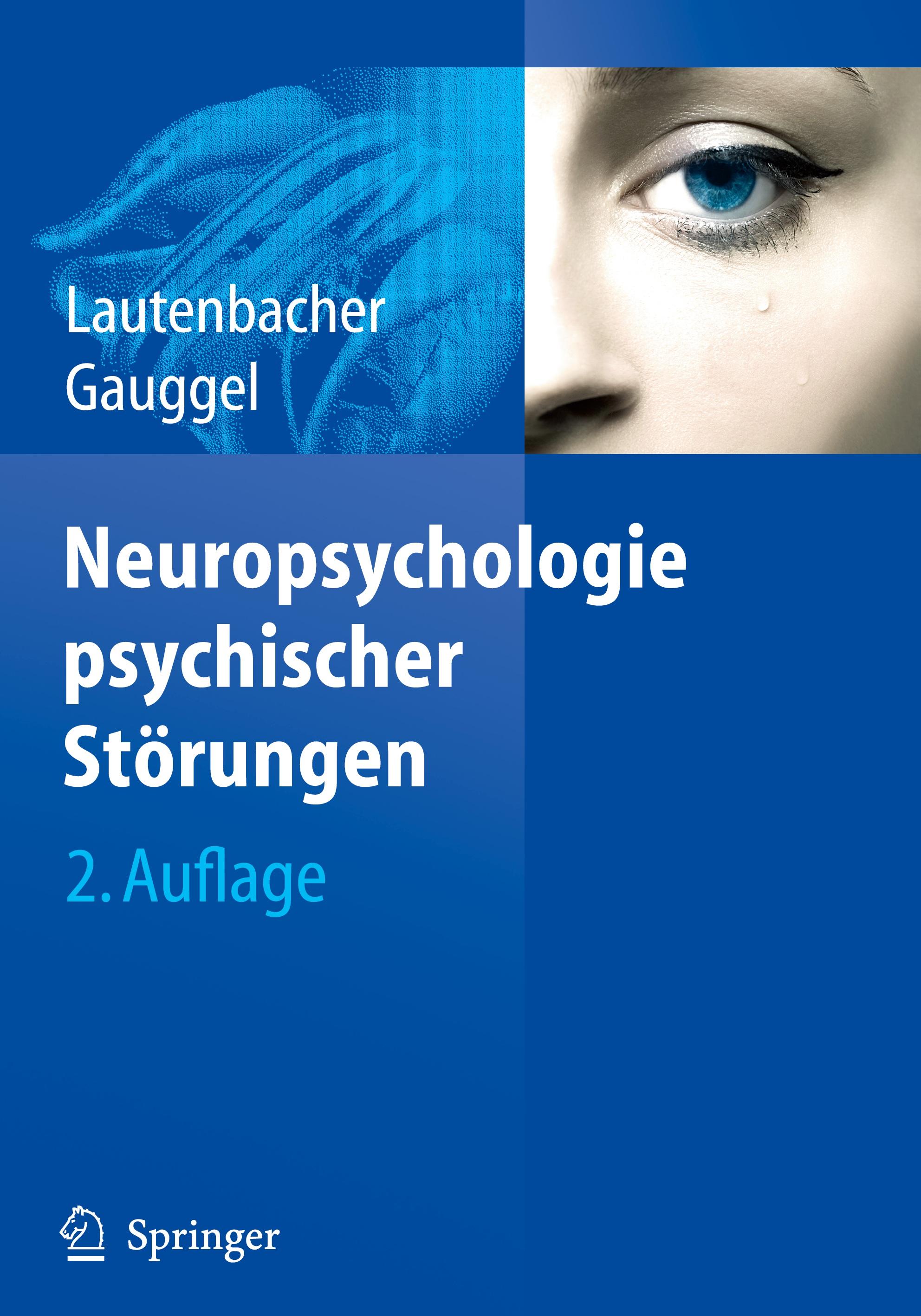 Neuropsychologie psychischer Störungen