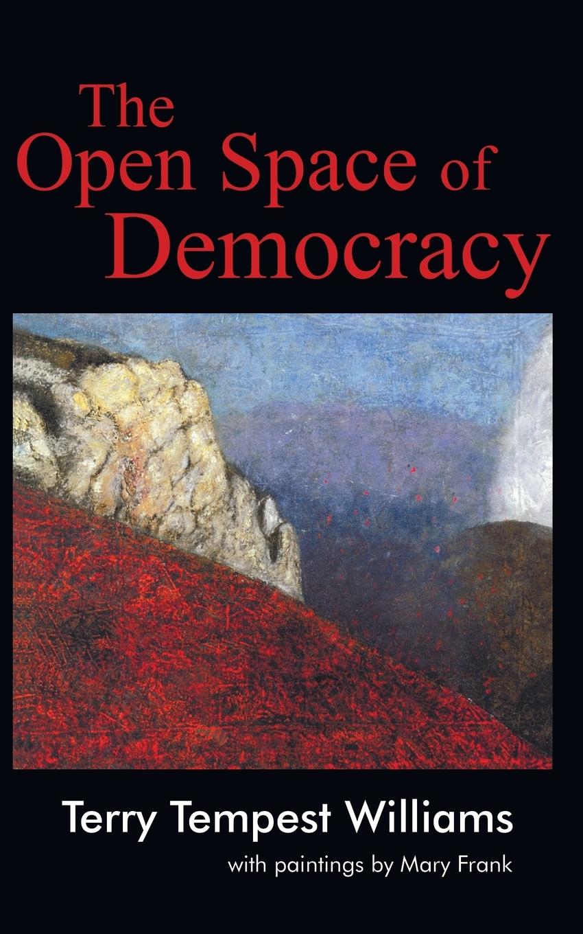 The Open Space of Democracy