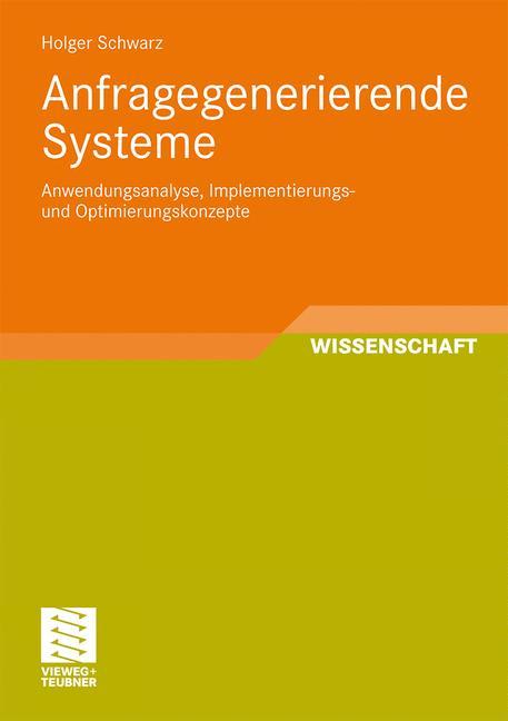 Anfragegenerierende Systeme