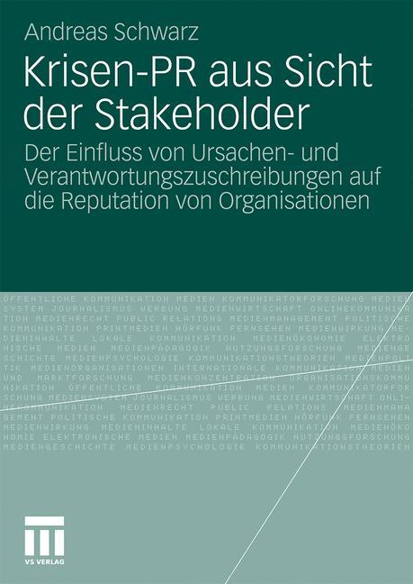 Krisen-PR aus Sicht der Stakeholder