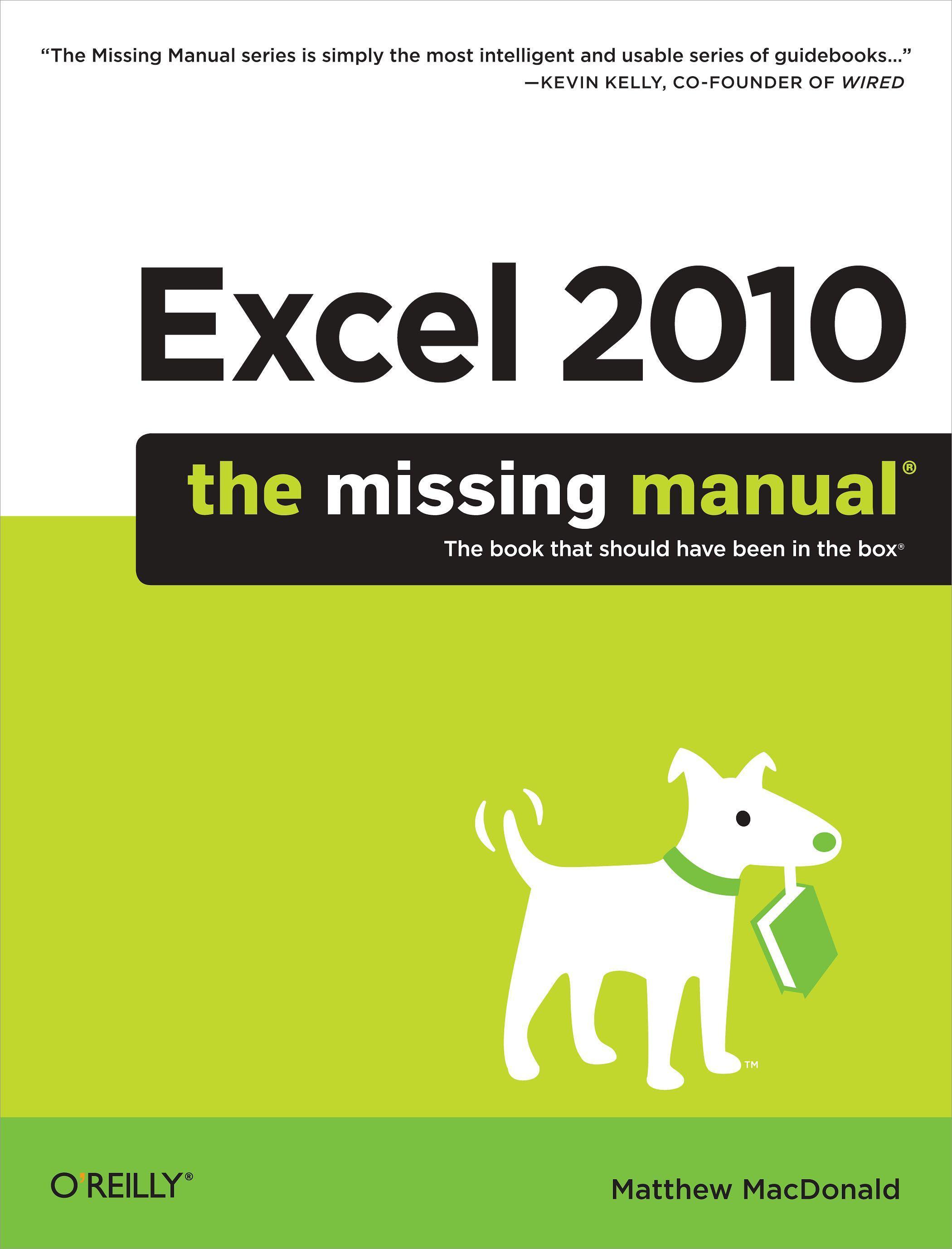 Excel 2010: The Missing Manual