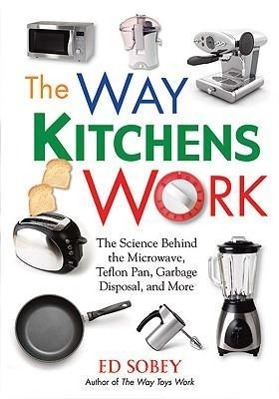 The Way Kitchens Work