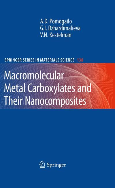 Macromolecular Metal Carboxylates and Their Nanocomposites