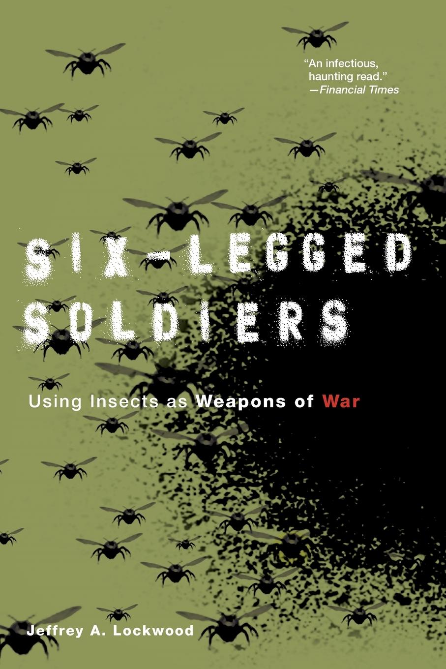 Six-Legged Soldiers