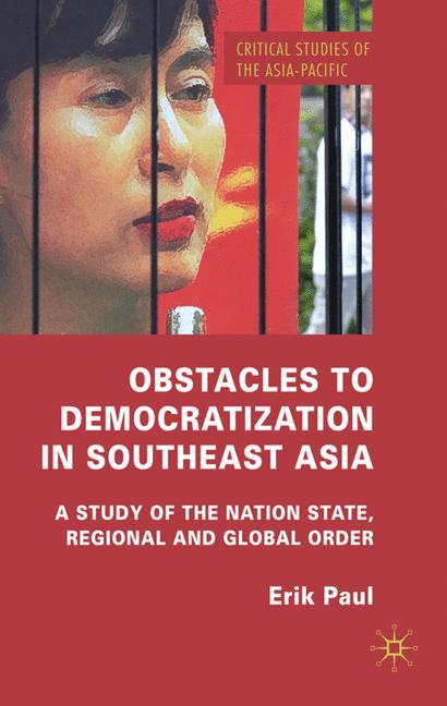 Obstacles to Democratization in Southeast Asia