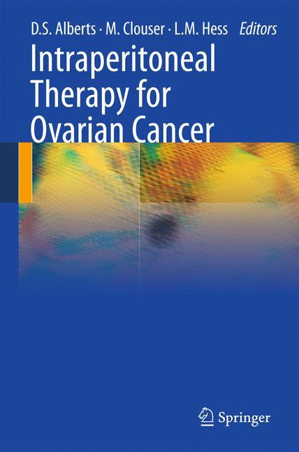 Intraperitoneal Therapy for Ovarian Cancer