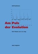 Am Puls der Evolution