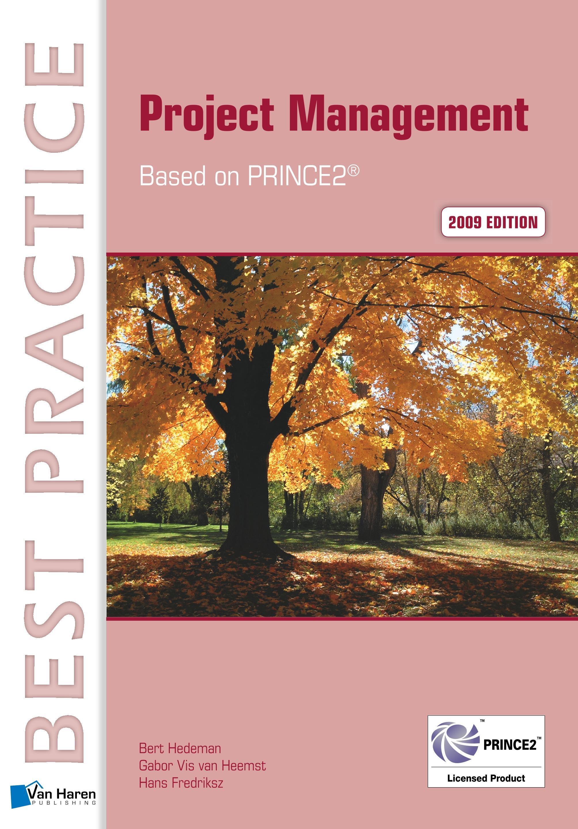 Project Management  Based on PRINCE2® 2009 edition