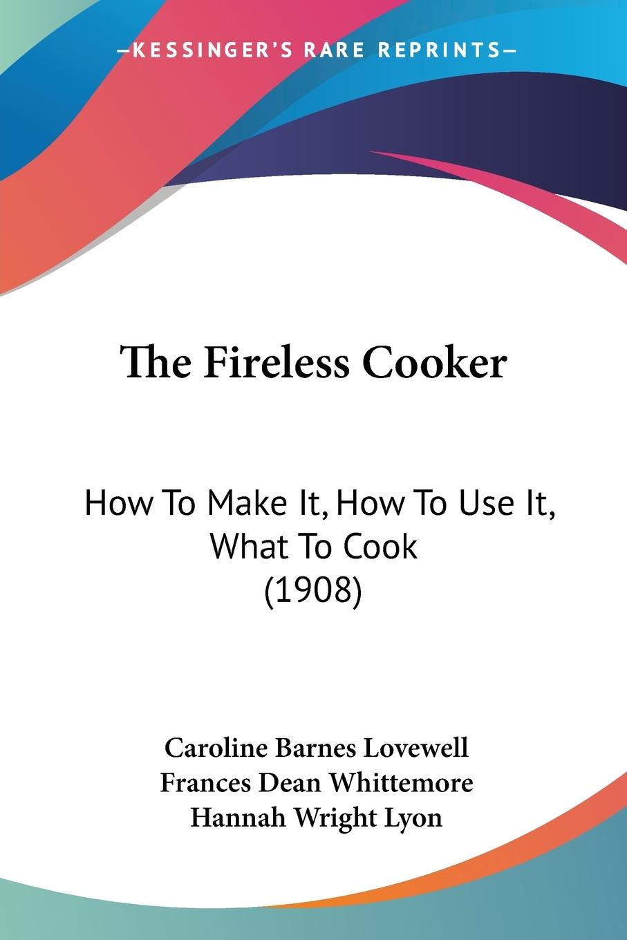 The Fireless Cooker