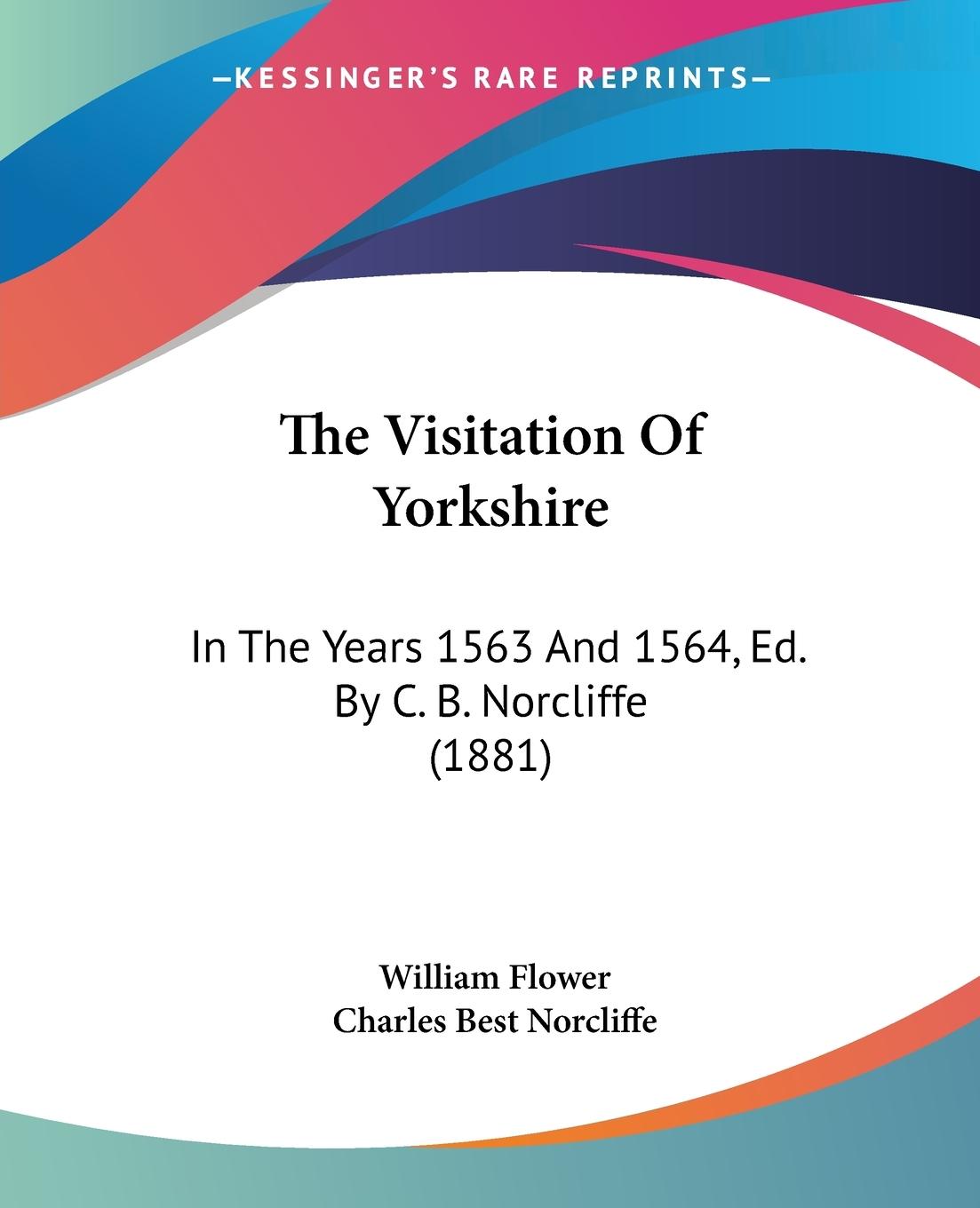 The Visitation Of Yorkshire