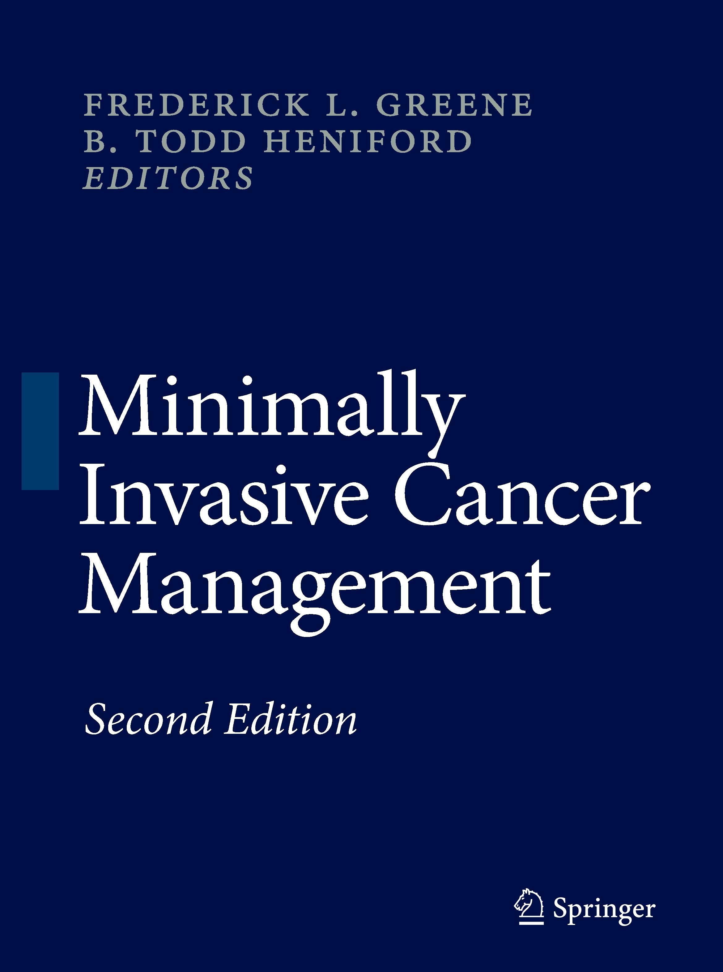 Minimally Invasive Cancer Management