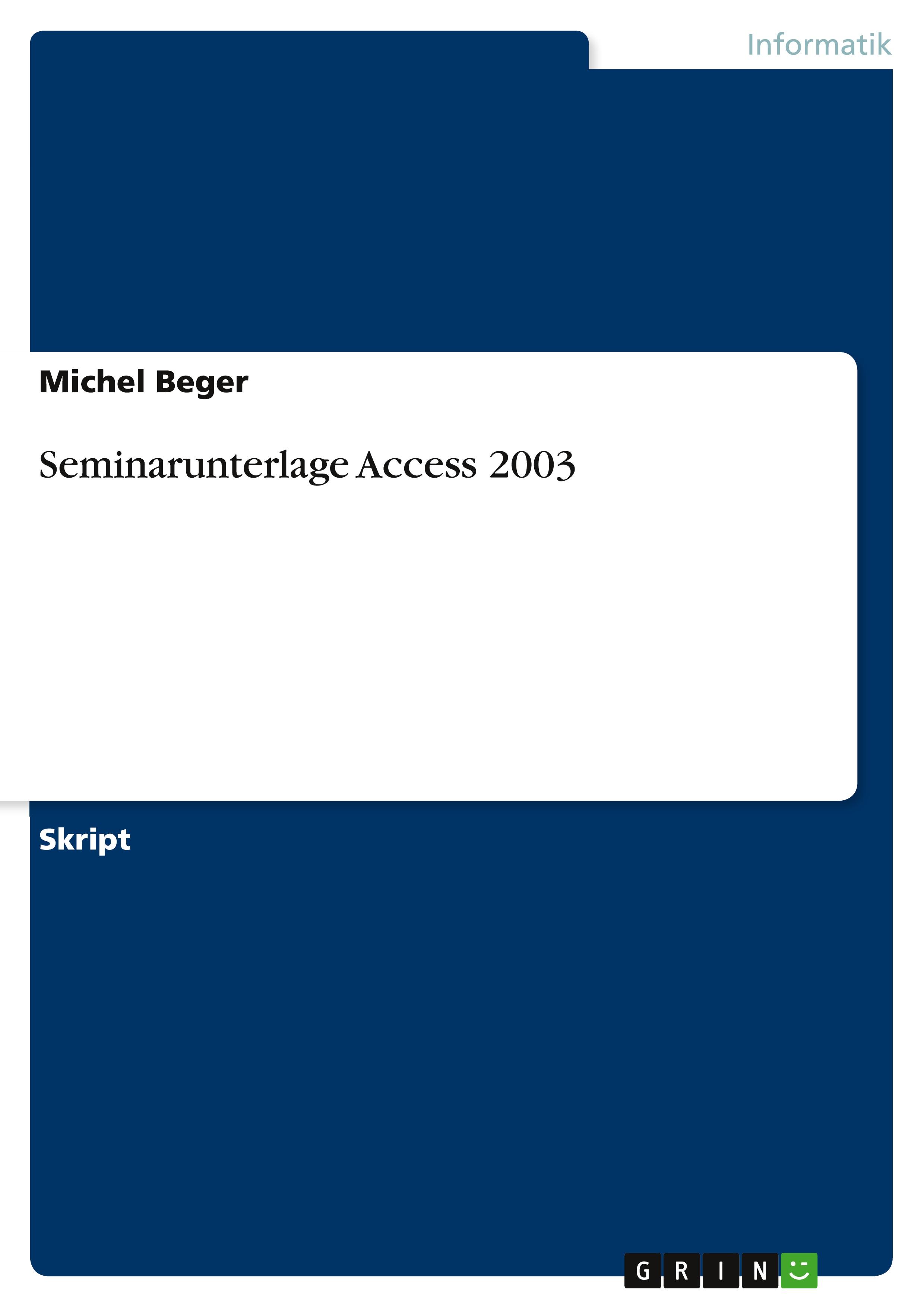 Seminarunterlage Access 2003