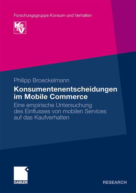 Konsumentenentscheidungen im Mobile Commerce