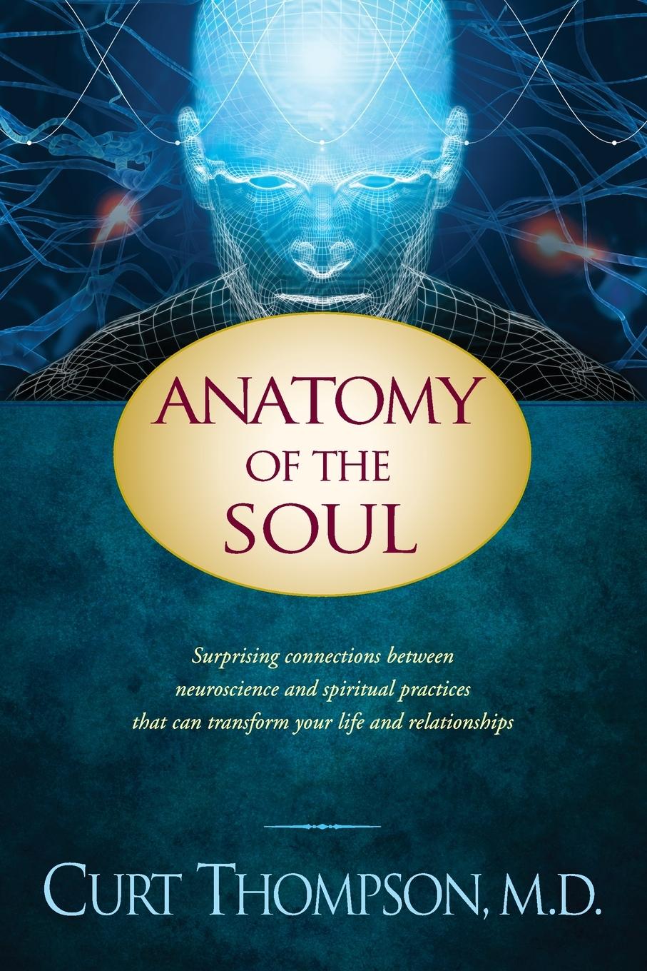 Anatomy of the Soul