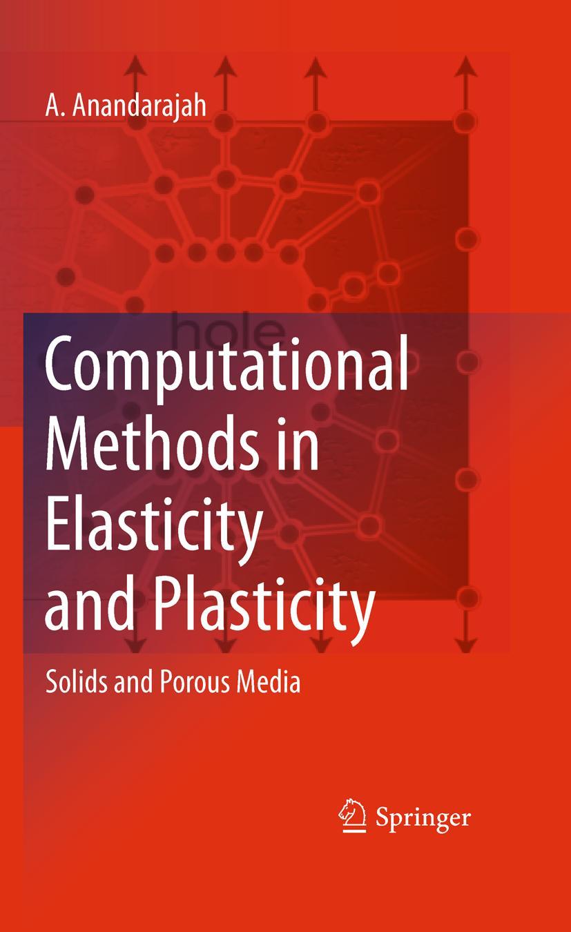 Computational Methods in Elasticity and Plasticity