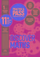 Practise & Pass 11+ Level One: Discover Maths