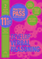 Practise & Pass 11+ Level Two: Develop Verbal Reasoning