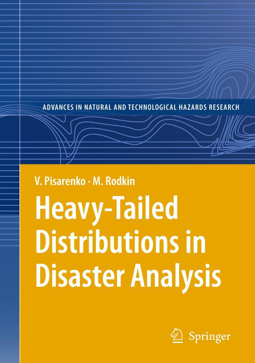 Heavy-Tailed Distributions in Disaster Analysis