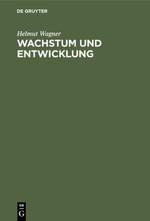 Wachstum und Entwicklung