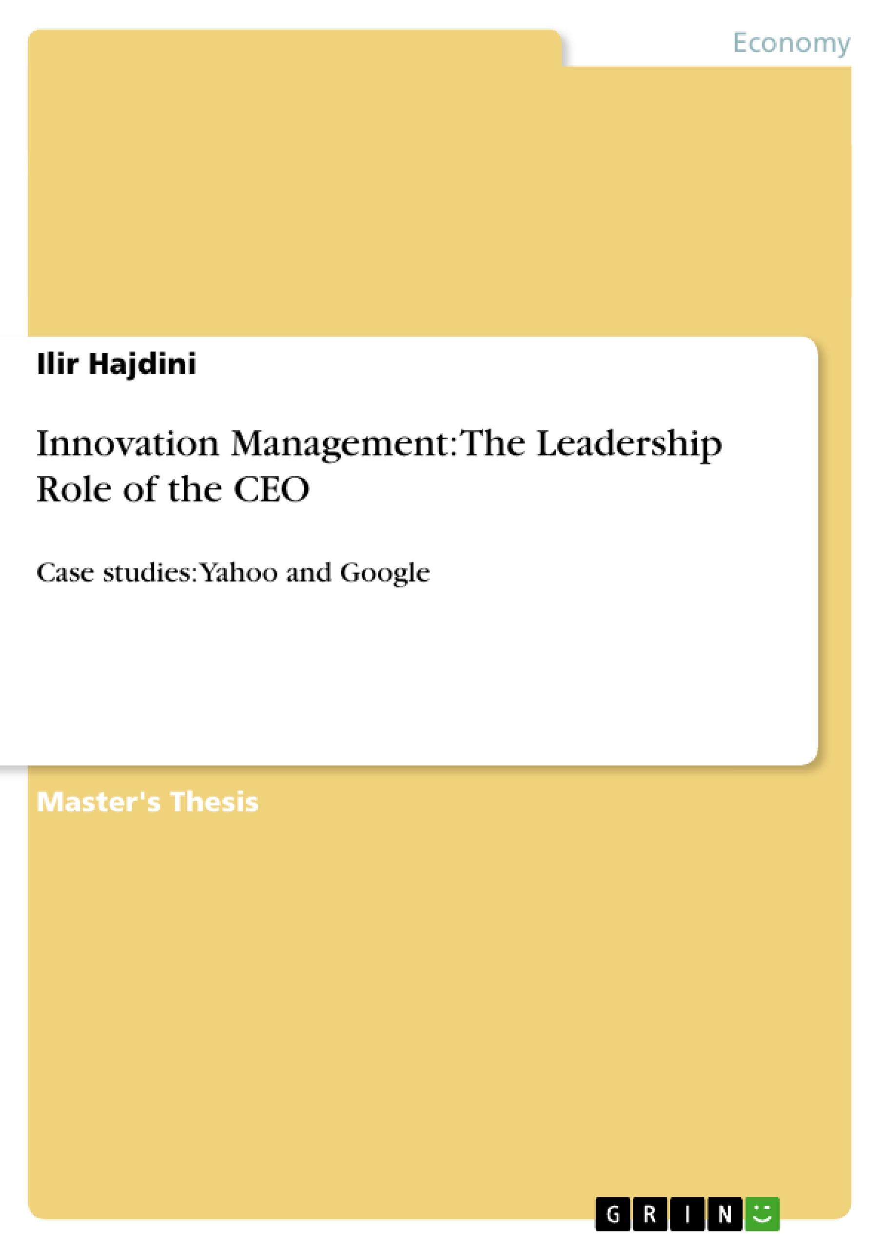 Innovation Management: The Leadership Role of the CEO