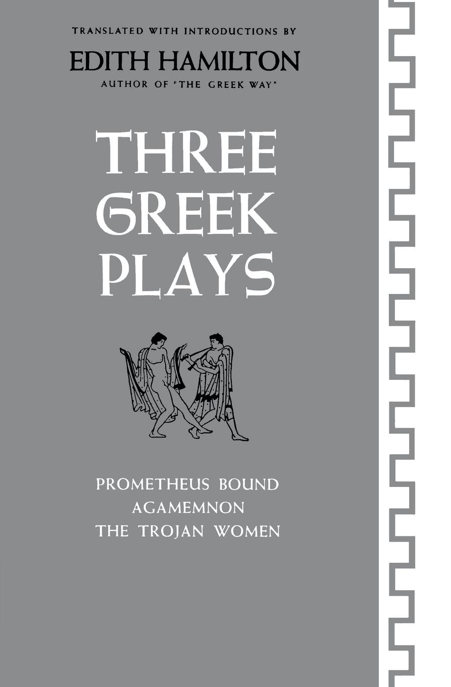 Three Greek Plays