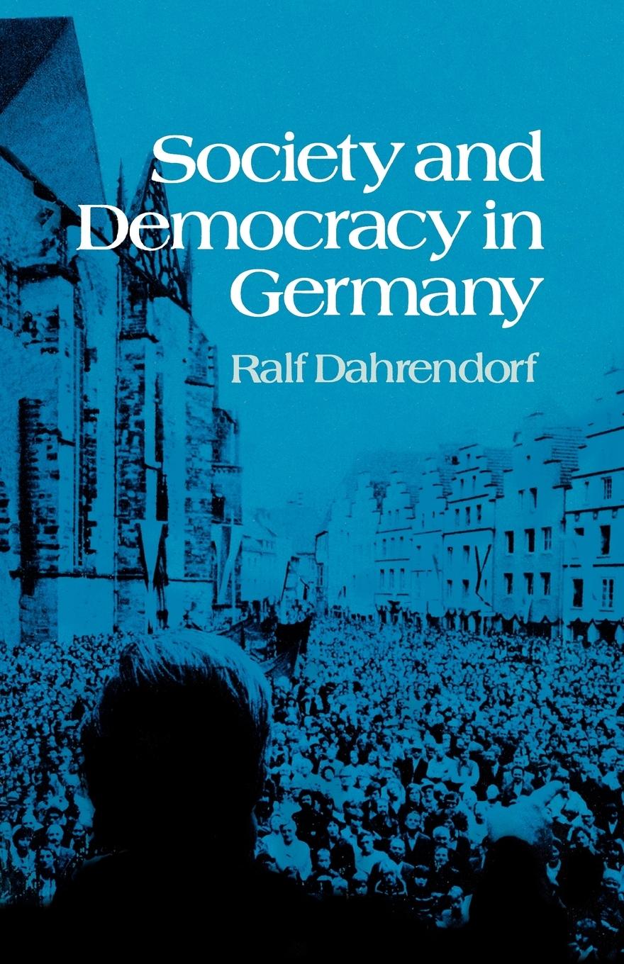 Society and Democracy in Germany