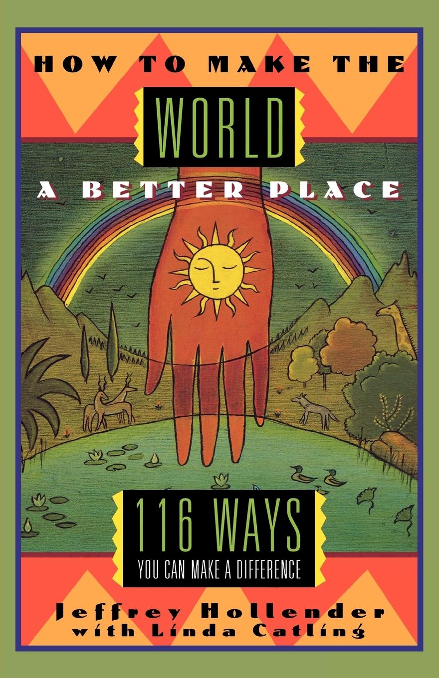 How to Make the World a Better Place