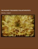 The Ragged Trousered Philanthropists