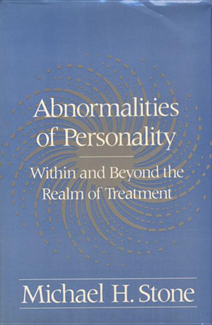 Abnormalities of Personality: Within and Beyond the Realm of Treatment