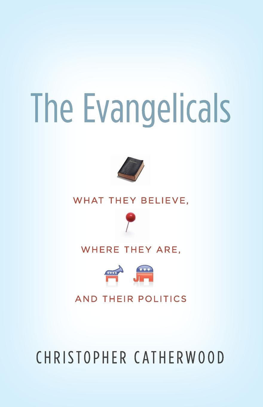 The Evangelicals