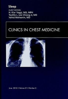 Sleep, an Issue of Clinics in Chest Medicine