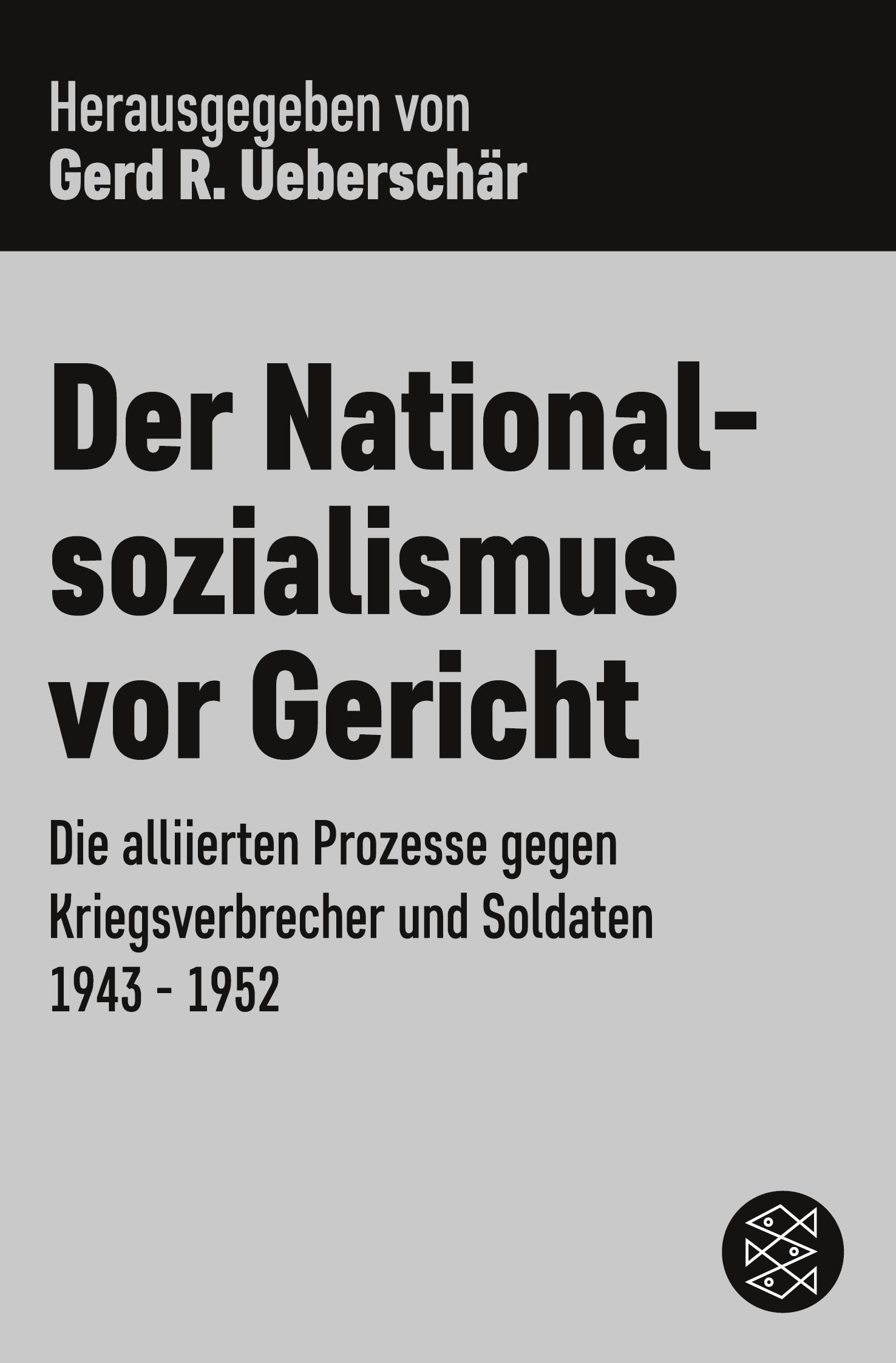 Der Nationalsozialismus vor Gericht