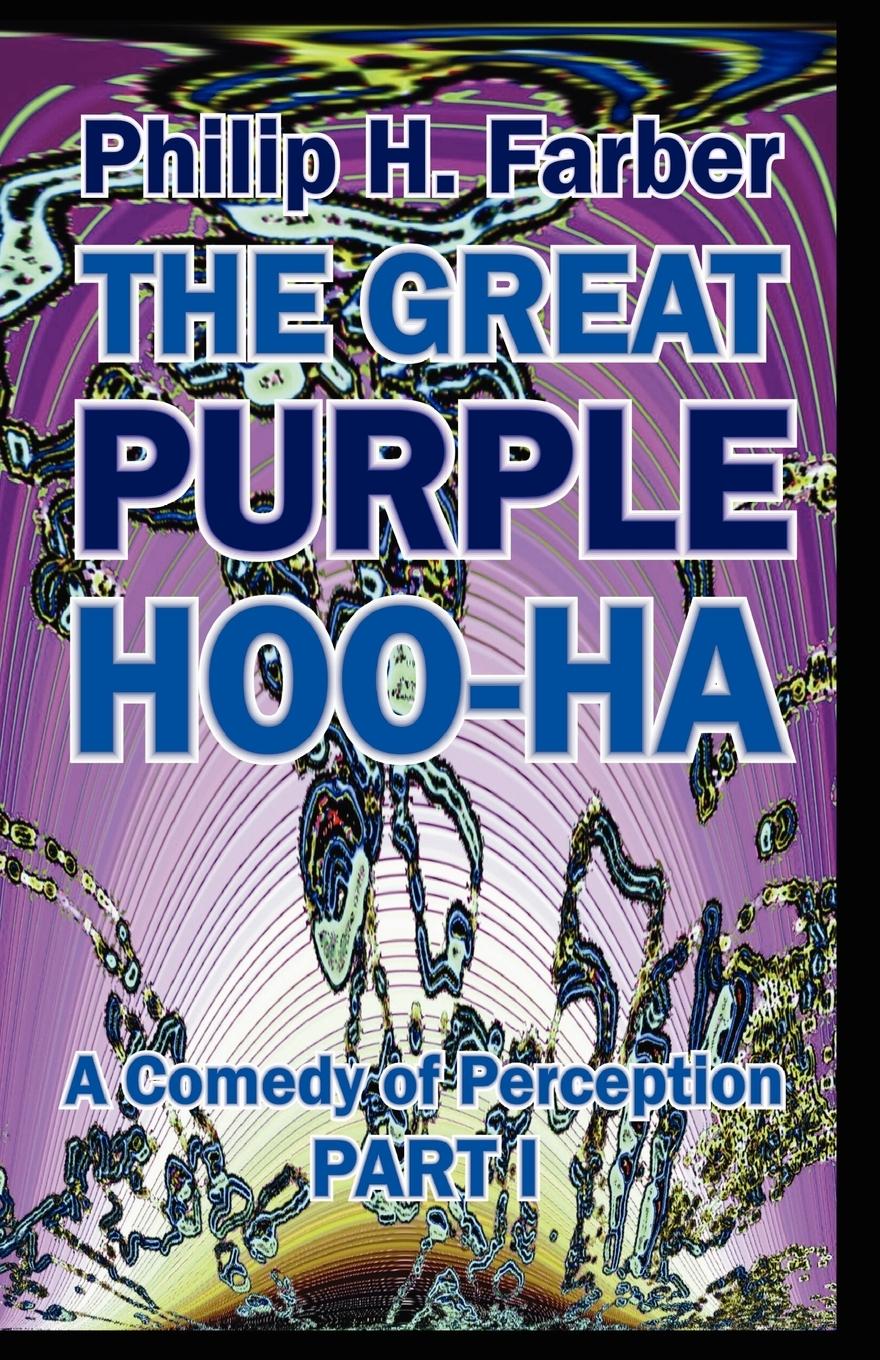 The Great Purple Hoo-Ha