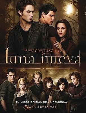 Luna Nueva: El Libro Oficial de la Pelicula