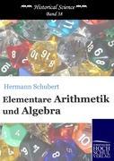 Elementare Arithmetik und Algebra