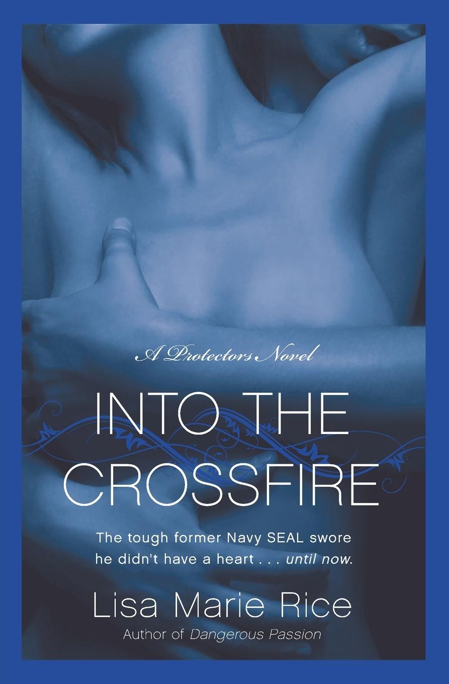 Into the Crossfire