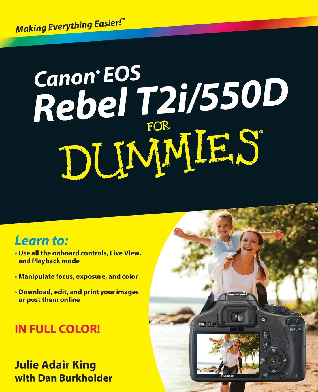 Canon EOS Rebel T2i / 550d for Dummies