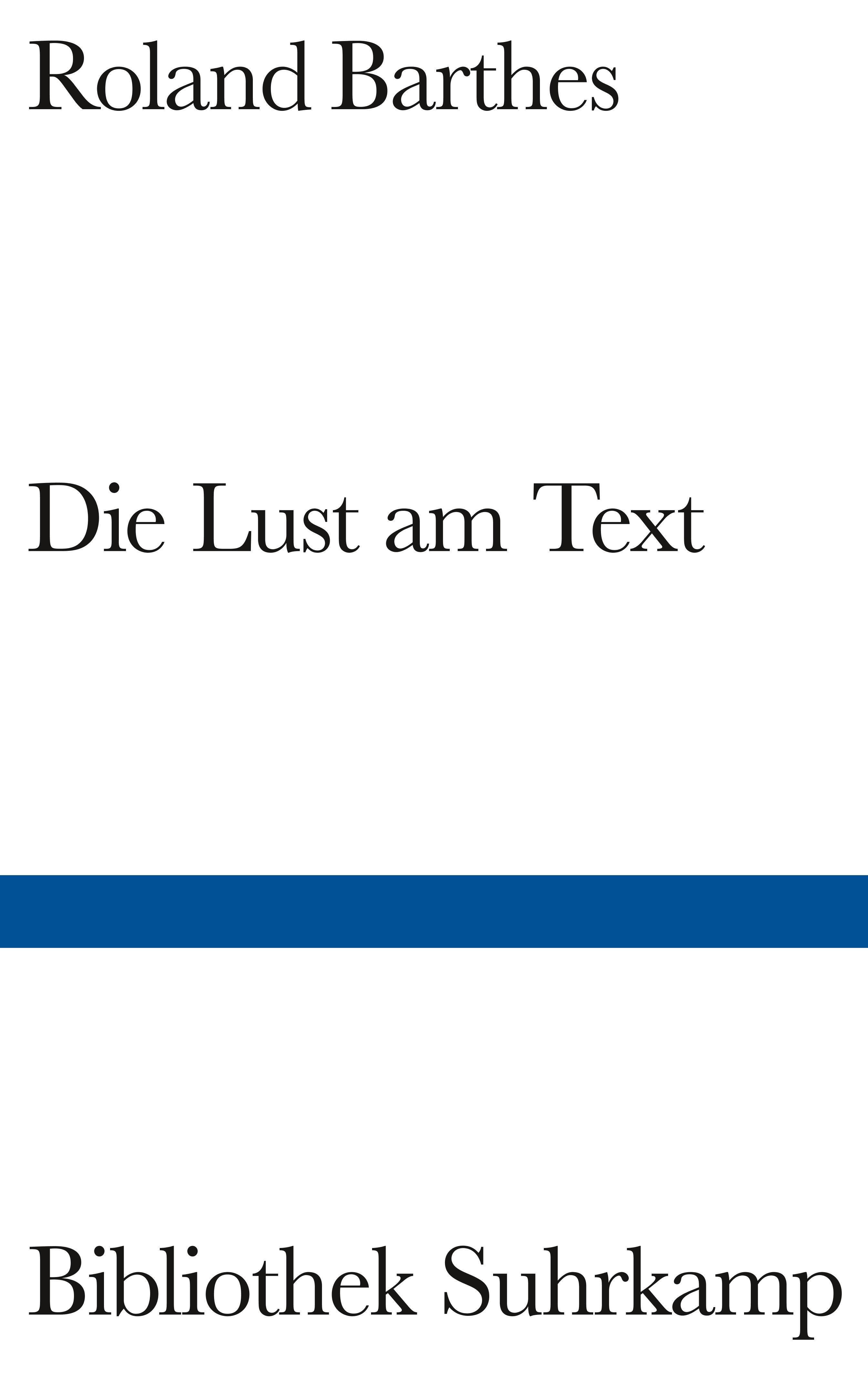 Die Lust am Text