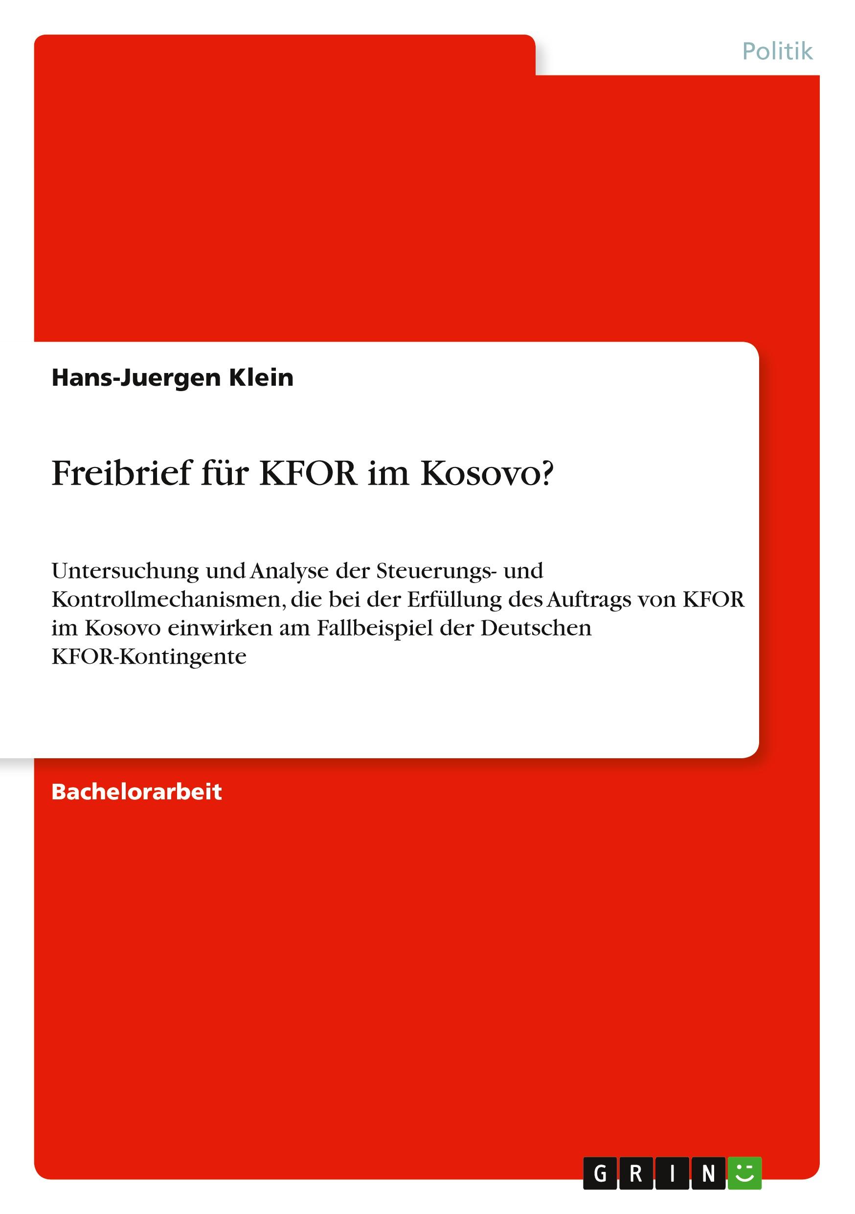 Freibrief für KFOR im Kosovo?