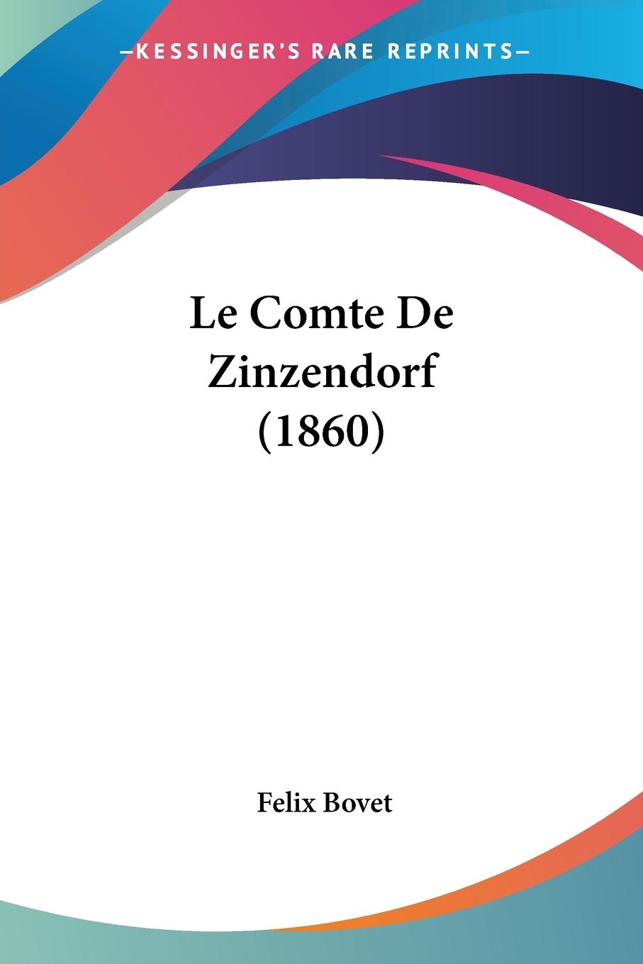 Le Comte De Zinzendorf (1860)