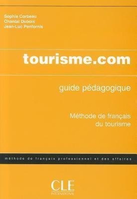 Tourisme.com Teacher's Guide