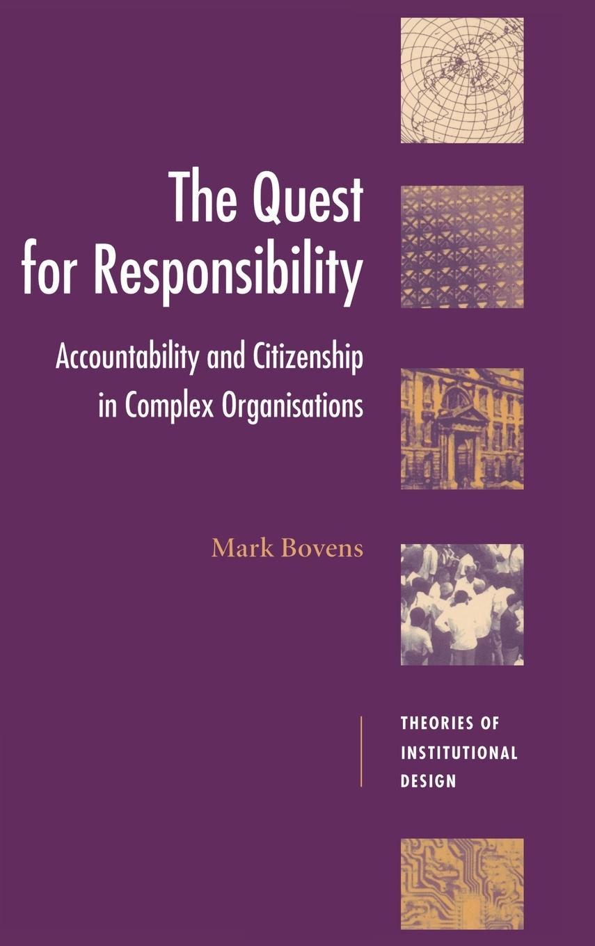 The Quest for Responsibility