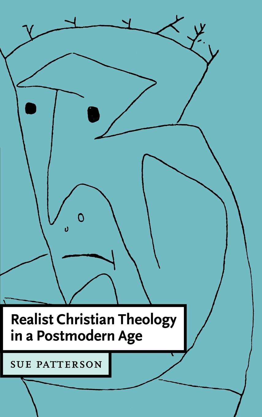 Realist Christian Theology in a Postmodern World