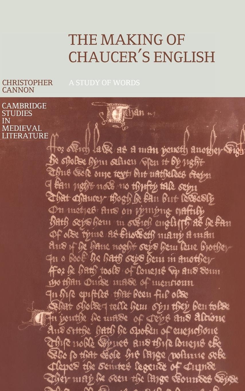 The Making of Chaucer's English